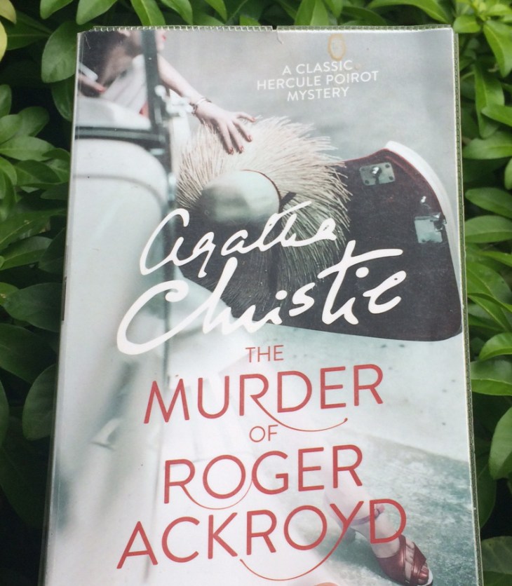 The Murder of Roger Ackroyd Agatha Christie book review books on the 7:47