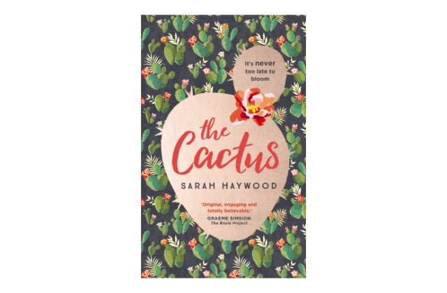 Review: The Cactus by Sarah Haywood  Books on the 7:47