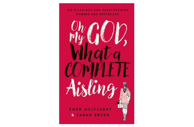 Oh My God, What a Complete Aisling: Just a Small-Town Girl Living in a Notions World book review