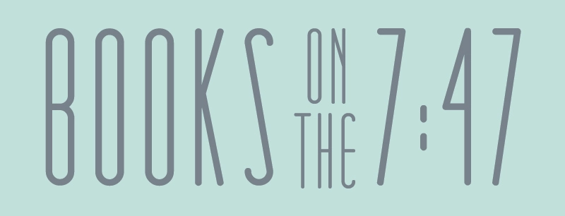 Books on the 7:47 book review blog