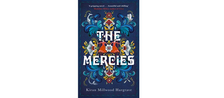 The Mercies by Kiran Millwood Hargrave book review