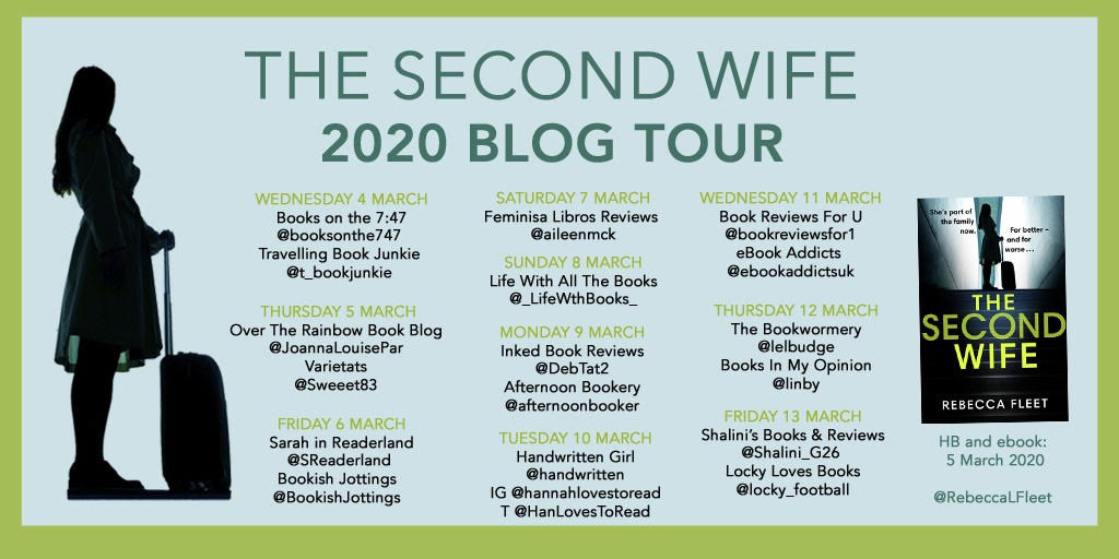 Books on the 7:47 blog tour book review The Second Wife Rebecca Fleet