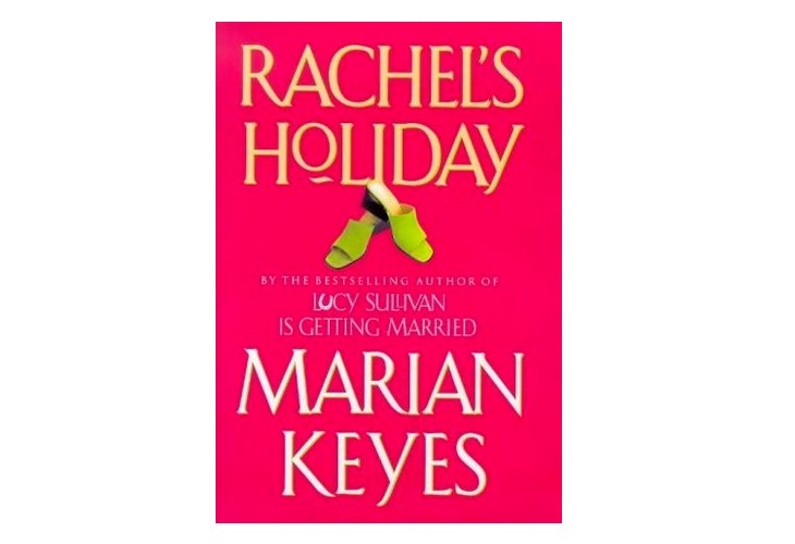 Rachel's Holiday Marian Keyes book review books on the 7:47 audiobook