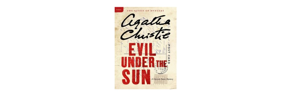 Evil Under the Sun Agatha Christie book review