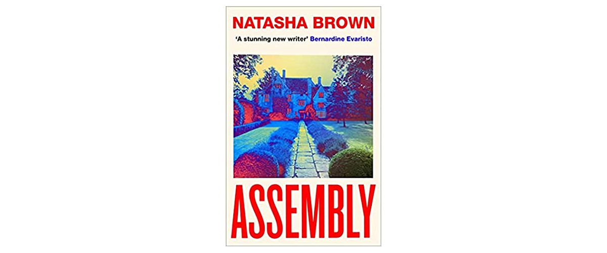 Assembly by Natasha Brown Book review Books on the 747