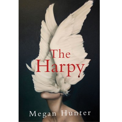 The Harpy by Megan Hunter – Book review