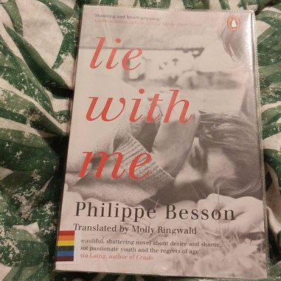 Lie With Me by Philippe Besson – Book review