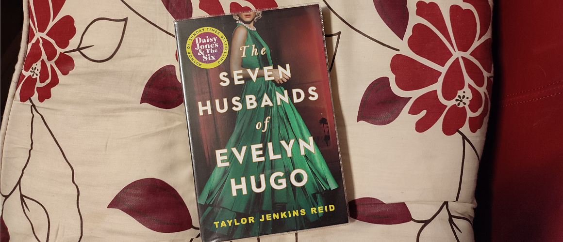 The Seven Husbands of Evelyn Hugo by Taylor Jenkins Reid – Book review